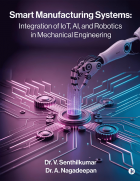 Smart manufacturing systems